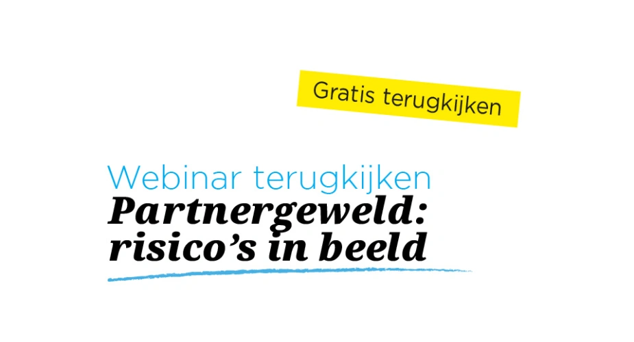 Webinar | Hester Mobach | Partnergeweld: risico's in beeld