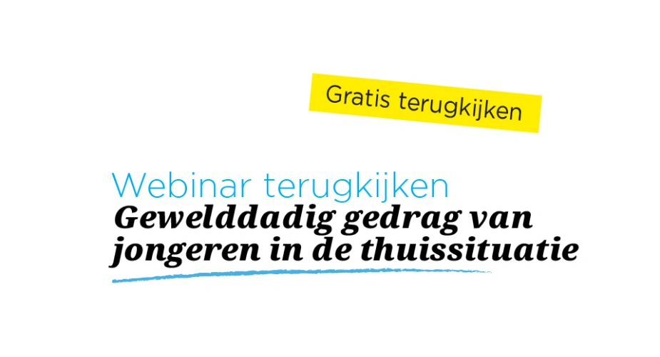 Webinar | Simone Dust | Gewelddadig gedrag van jongeren in de thuissituatie